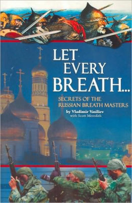 Every Breath Secrets Russian Masters | Fighting Arts Health Lab