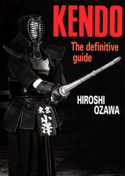 Kendo The Definitive Guide