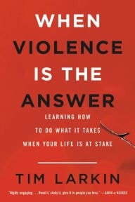 When Violence is the Answer 